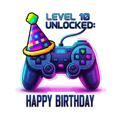 Neon cyberpunk style illustration of a glowing video game controller wearing a pixelated 8-bit party hat. Bold, futuristic text reading "Level 10 Unlocked: Happy Birthday". Dark background, glowing electric blue and magenta colors, high contrast, highly detailed, gaming apparel design.