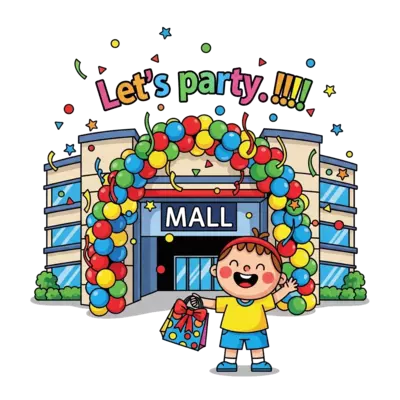 A vibrant cartoon illustration of a bustling mall entrance with colorful balloons and confetti, featuring a cheerful child character with a shopping bag, and the text 'Let's party !!!!' incorporated playfully into the scene, bright and joyful style.