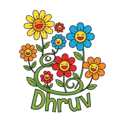 A cheerful cartoon garden scene with various happy, smiling flowers in vibrant colors, with 'Dhruv' subtly integrated into a vine or a flower stem, playful and friendly art style.
