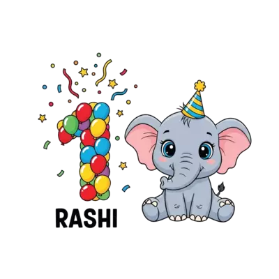 A super cute cartoon baby elephant with big eyes, wearing a tiny party hat, sitting next to a number '1' made of colorful balloons. Confetti and stars are scattered around, with 'Rashi' written in a playful font.