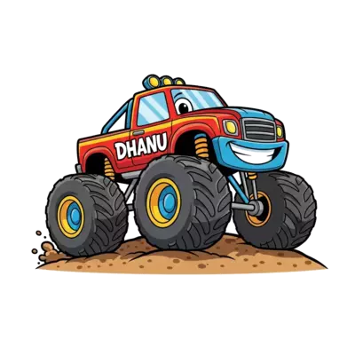 A playful, smiling monster truck illustration, with oversized wheels and vibrant colors, driving over a small hill of cartoon dirt. The name "Dhanu" is prominently displayed on the side of the truck in a fun, bold font. Cartoon style, dynamic angle, bright background.