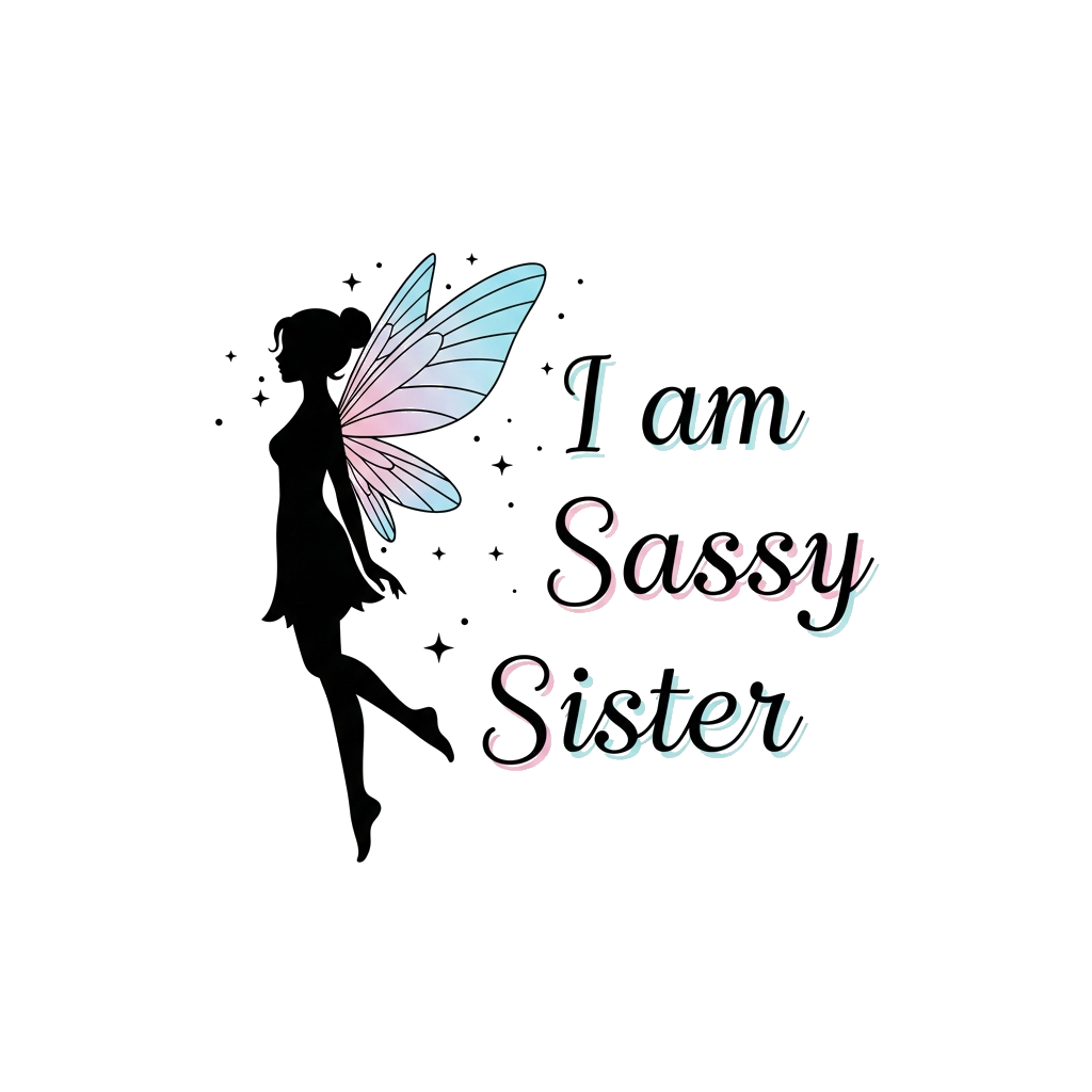 Custom design: A minimalist silhouette of a fairy with delicate wings, a subtle magical glow, and the elegant text 'I am Sassy Siste...