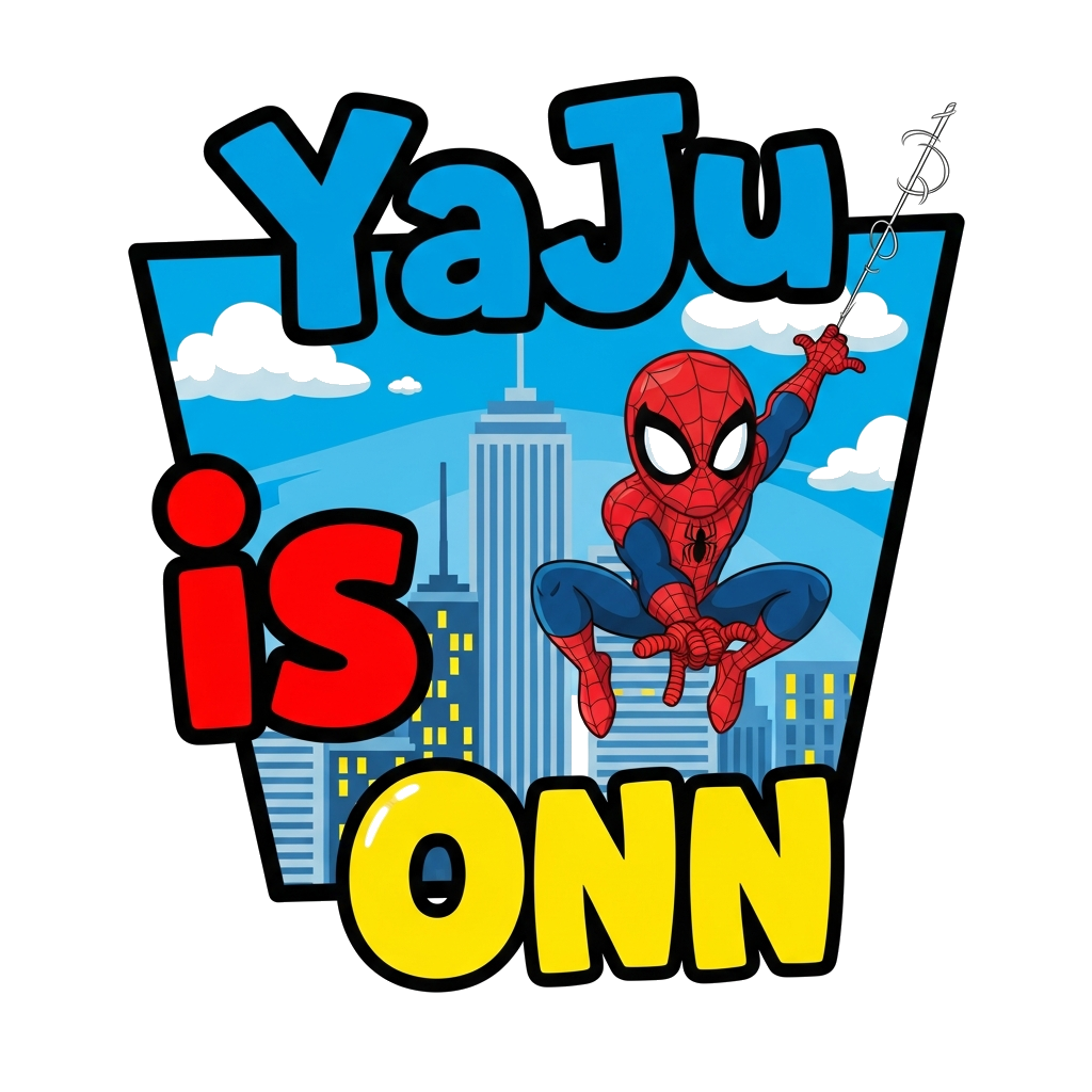Custom design: A dynamic cartoon Spiderman swinging heroically across a city skyline, with the words 'YaJu' in bold blue, 'is' in vi...