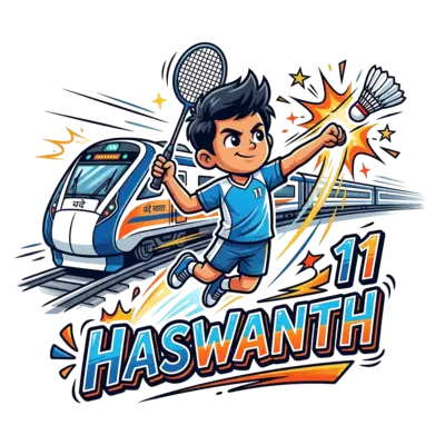 A dynamic cartoon illustration of a young boy, representing Haswanth, mid-smash in badminton, with a sleek, modern Vande Bharat train speeding past in the background. The number '11' is creatively integrated into the scene, with 'Haswanth' written in a cool, energetic font. Vibrant colors, action-packed style.